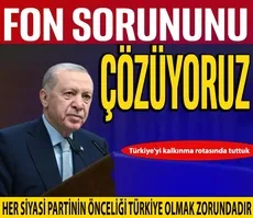 Başkan Erdoğan: Fon sorununu çözüyoruz