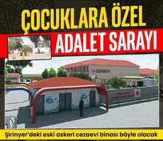 Askeri Cezaevi artık Çocuk Adalet Sarayı