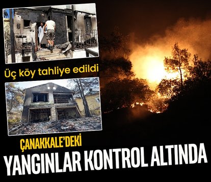Çanakkale’deki yangınlar kontrol altında