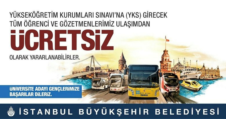İstanbul’da YKS’ye girecek öğrencilere ulaşım ücretsiz