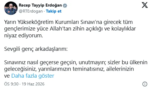 Başkan Erdoğan’dan YKS öğrencilerine başarılar mesajı!