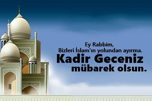 Resimli Kadir Gecesi mesajları! 2024 Instagram, Facebook, WhatsApp'ta paylaşmalık kandil mesajları...