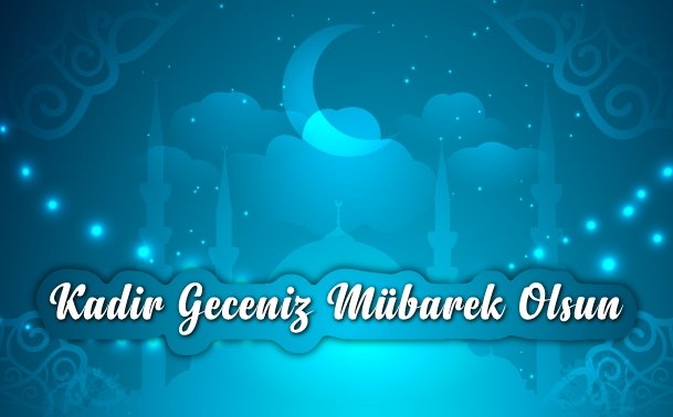 Resimli Kadir Gecesi mesajları! 2024 Instagram, Facebook, WhatsApp'ta paylaşmalık kandil mesajları...