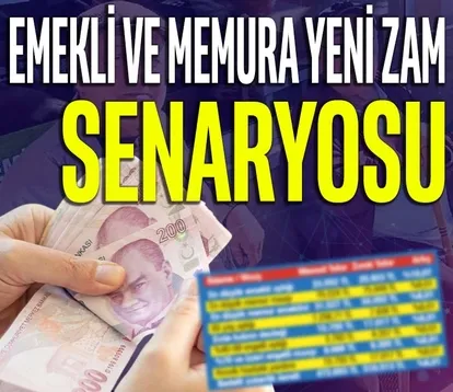 Emekli ve memura yeni zam senaryosu