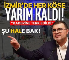 İzmir’de şu hale bak!