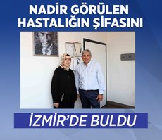 Nadir görülen hastalığın şifasını İzmir’de buldu