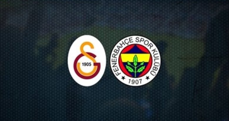 Galatasaray - Fenerbahçe maçı saat kaçta, hangi kanalda canlı yayınlanacak?