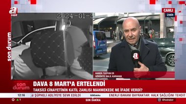 Türkiye’nin konuştuğu İzmir’deki taksici cinayeti davasından ne sonuç çıktı?