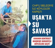 Uşak’taki su savaşının kaybedeni belediye oldu