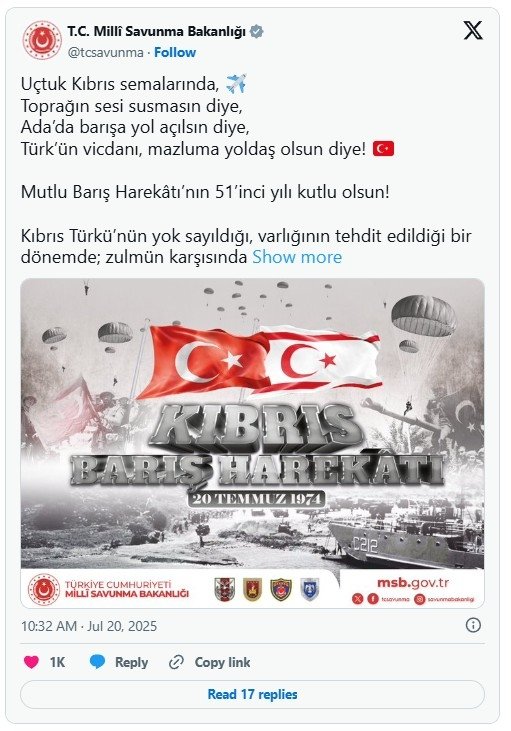 Milli Savunma Bakanlığı Kıbrıs Barış Harekatı’nın 51. yıl dönümünde mesaj yayımladı