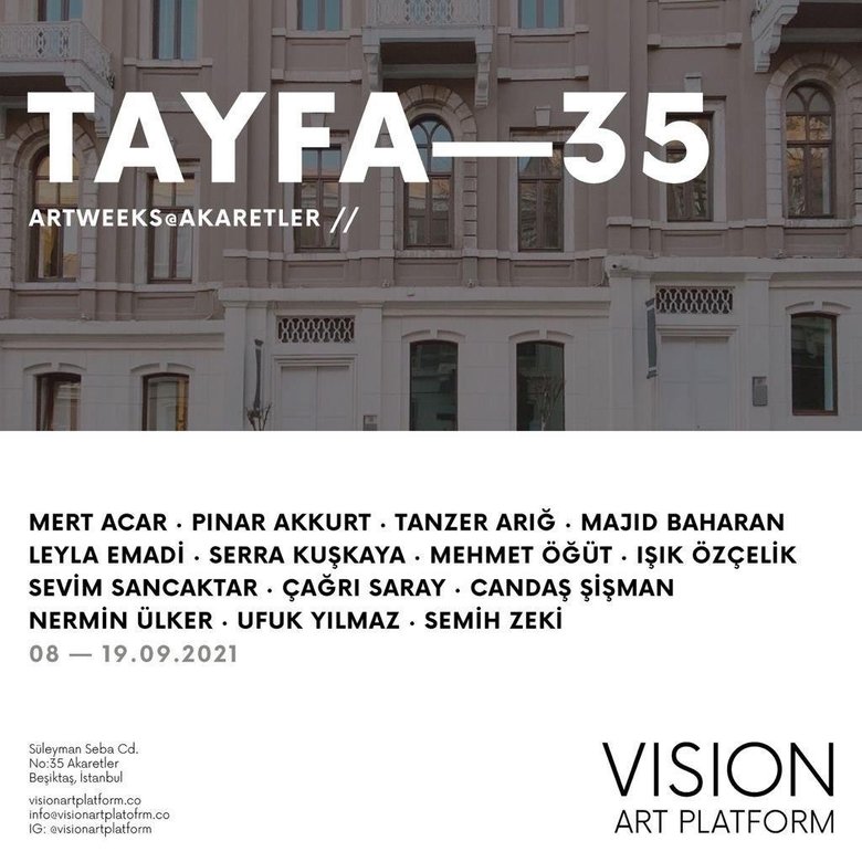 Vision Art Platform’dan Tayfa 35 başlıklı yeni sergi!