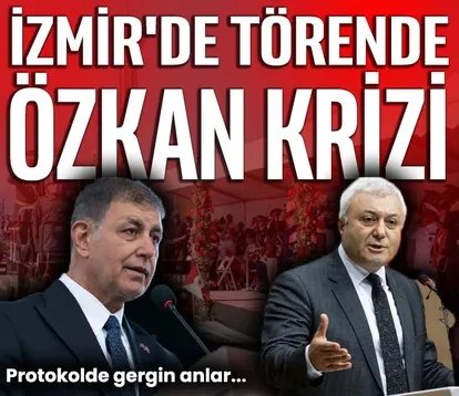 İzmir’de törende Özkan krizi
