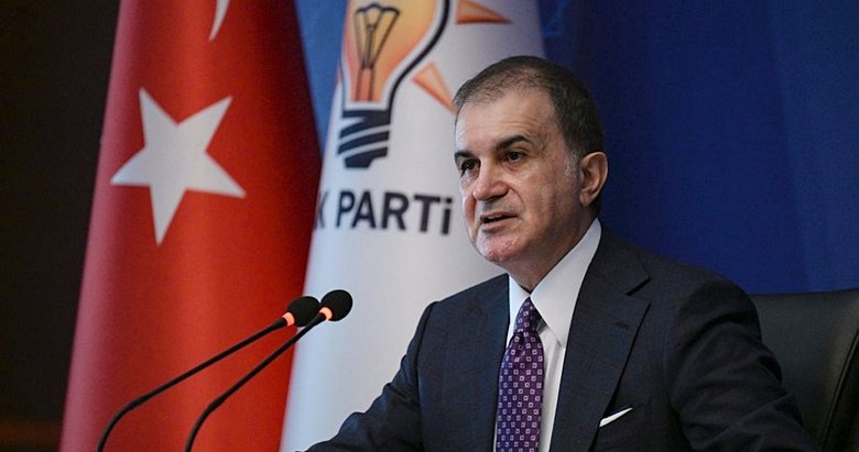 AK Parti Sözcüsü Ömer Çelik’ten önemli açıklamalar
