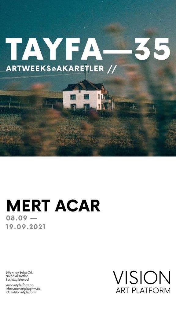 Vision Art Platform’dan Tayfa 35 başlıklı yeni sergi!