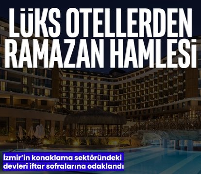 Lüks otellerden ramazan hamlesi