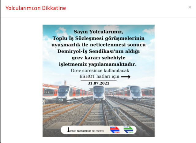İzmir metro ve tramvay çalışıyor mu? İzban grevde mi? 31 Temmuz İzmir metro grevde mi?