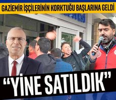 İşçinin korktuğu başına geldi