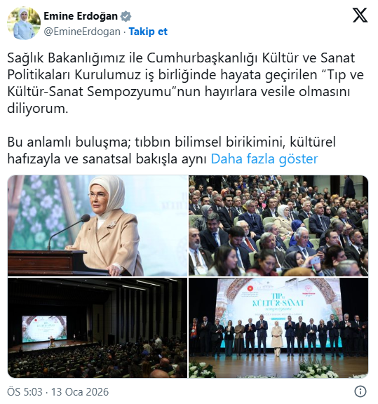 Emine Erdoğan Tıp ve Kültür-Sanat Sempozyumu paylaşımında bulundu!