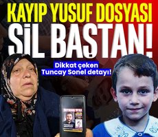 Kayıp Yusuf dosyası gün yüzüne çıkıyor! 17 yıl sonra özel birimle gelen umut...