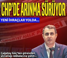 CHP’de arınma sürüyor