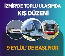 İzmir’de toplu ulaşıma 9 Eylül’de kış düzeni geliyor