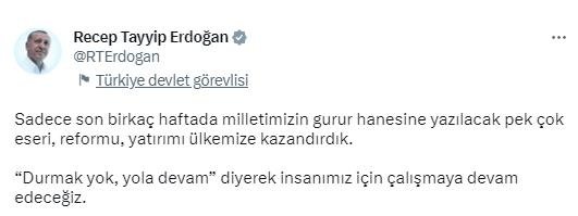Başkan Erdoğan’dan son birkaç haftada yaptıklarımız paylaşımı!