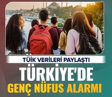 TÜİK verileri paylaştı: Türkiye’de genç nüfus alarmı