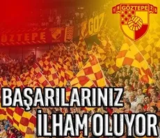 Başarılarınız ilham oluyor