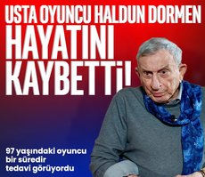 Haldun Dormen’den acı haber!