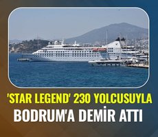 230 yolcusuyla ’Star Legend’ Bodrum’a demir attı