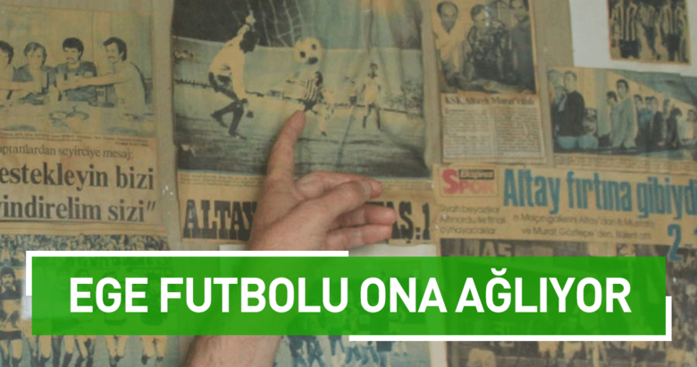 Ege futbolu Altın Kafa Murat’a ağlıyor