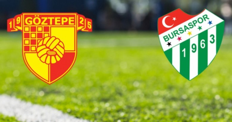 Goztepe Bursaspor Maci Ne Zaman Saat Kacta