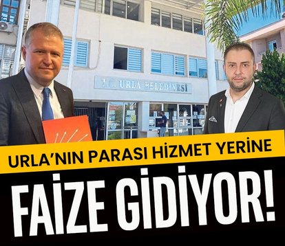 Urla’nın parası hizmet yerine faize gidiyor