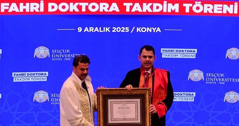 Bakan Kurum’a Selçuk Üniversitesi’nden fahri doktora ünvanı