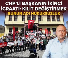 CHP’li başkanın ikinci icraatı: Kilit değiştirmek