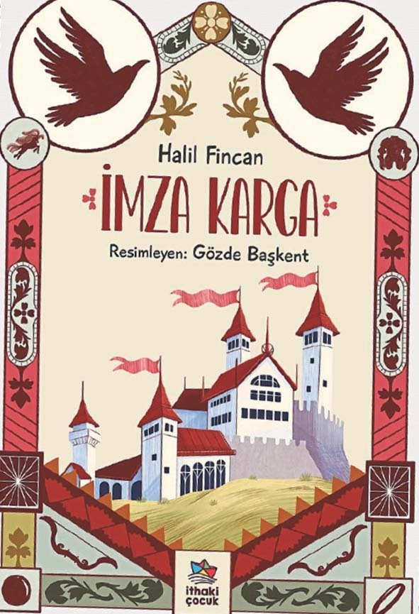 Halil Fincan’dan fantastik bir yolculuk: İmza Karga