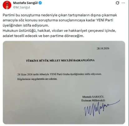 SON DAKİKA: Mustafa Sarıgül, Yeni Parti’den istifa etti
