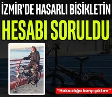 İzmir’de hasarlı bisikletin hesabı soruldu