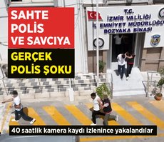 İzmir’de sahte polis ve savcılara gerçek polis şoku