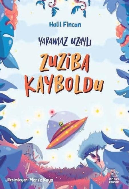 Bu kez uzaya gidiyoruz! Fincan’ın ‘Zuziba Kayboldu’ kitabı raflarda!