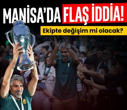 Manisa FK’da flaş iddia!