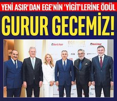 Yeni Asır’dan Ege’nin yigitlerine ödül