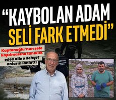 İzmir’deki sel dehşetini anlattı!