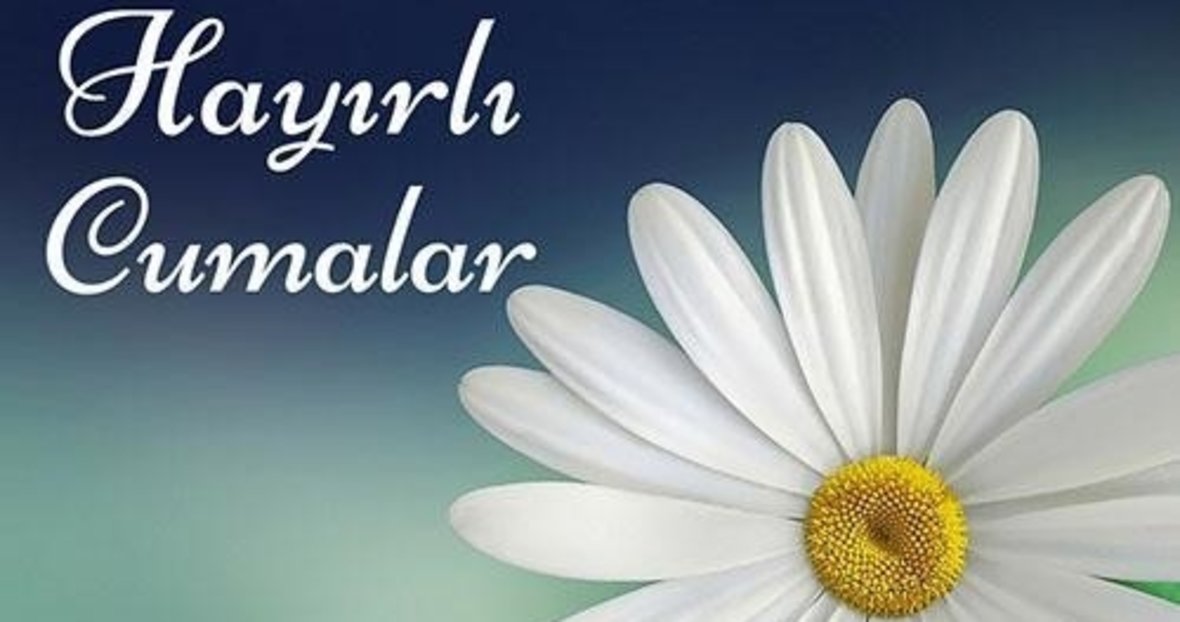 21 aralik 2018 en guzel resimli cuma