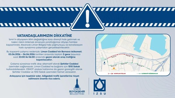 izsu-duyurdu-alsancakta-calisma-basliyor-eshot-guzergahlari-degisti-1780436503413.jpeg