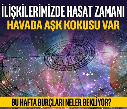 İlişkilerimizde hasat zamanı