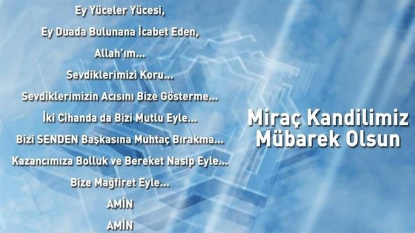 2019 Miraç Kandili bugün idrak ediliyor! En güzel ve anlamlı Miraç Kandili mesajları!