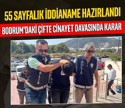 Bodrum’daki çifte cinayet davasında karar!