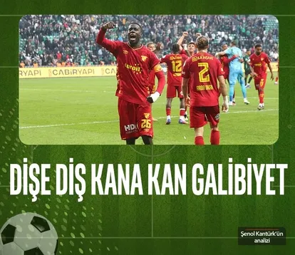 Dişe diş kana kan galibiyet