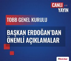 Başkan Erdoğan’dan TOBB Genel Kurulu’nda önemli mesajlar